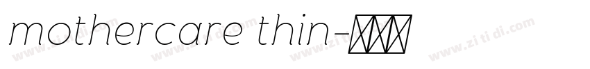 mothercare thin字体转换